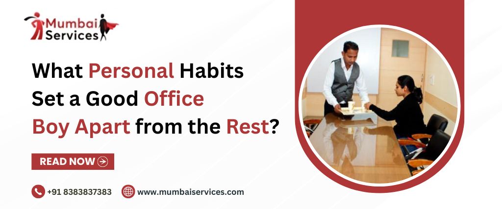 Office boy job in Mumbai