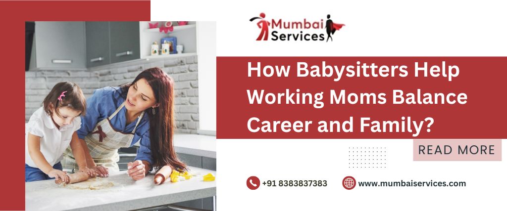 Baby care job vacancy in Mumbai